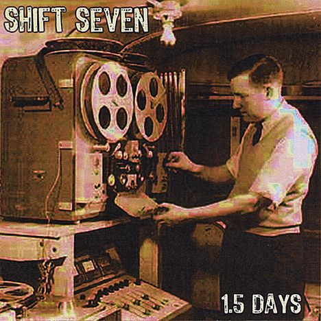 Shift Seven: 1.5 Days, CD
