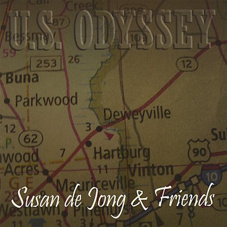Susan De Jong &amp; Friends: U.S. Odyssey, CD