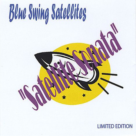 Blue Swing Satellites: Satellite Sonata, CD