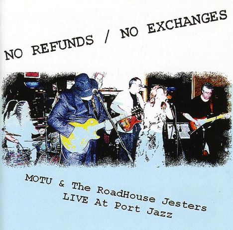 Motu: No Refunds/No Exchanges: Live, CD