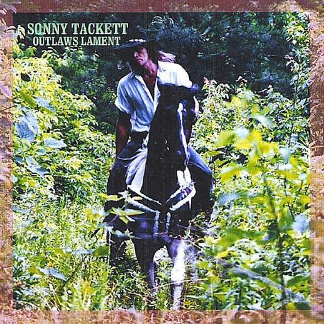 Sonny Tackett: Outlaws Lament, CD