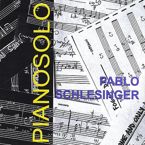 Pablo Schlesinger: Pianosolo, CD