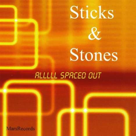 Sticks &amp; Stones: All Spaced Out, CD