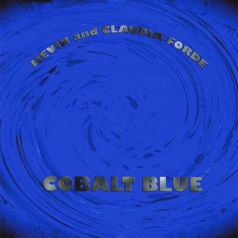 Kevin Forde/ Claudia: Cobalt Blue, CD