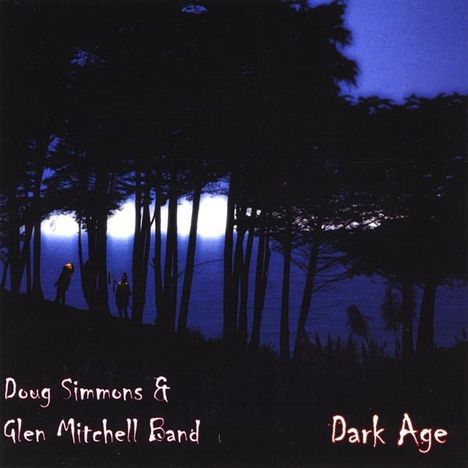Simmons, Doug / Mitchell, Glen: Dark Age, CD