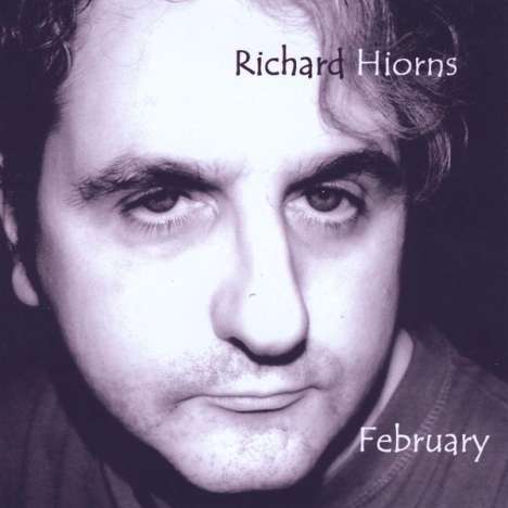 Richard Hiorns: February, CD