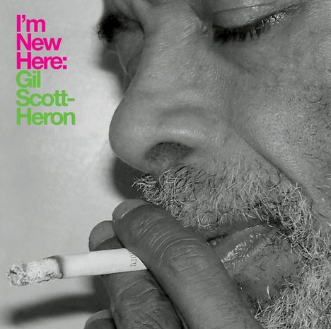 Gil Scott-Heron (1949-2011): I'm New Here, CD