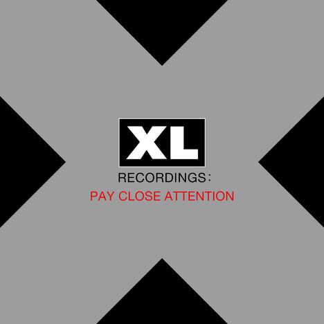 Pay Close Attention: XL Recordings (Deluxe Edition), 2 CDs