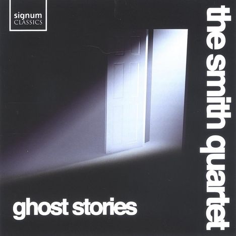Smith Quartet - Ghost Stories, CD