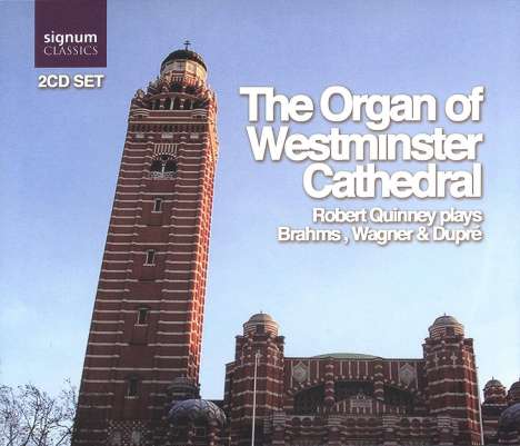 Robert Quinney - The Organ of Westminster Cathedral, CD