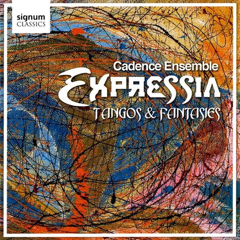 Cadence Ensemble - Expressia (Tangos and Fantasies), CD