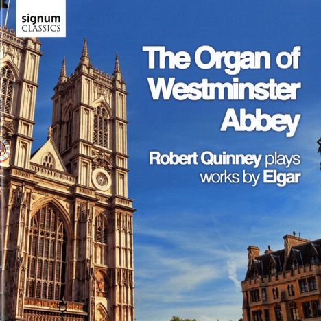 Robert Quinney - The Organ of Westminster Abbey, CD