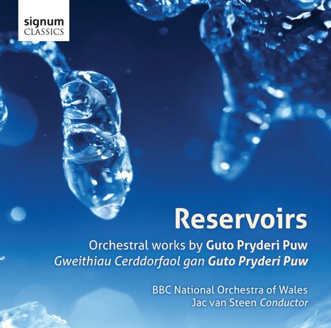 Guto Pryderi Puw (geb. 1971): Orchesterwerke "Reservoirs", CD