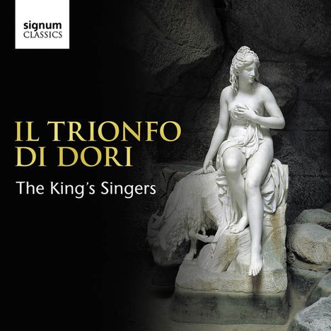 The King's Singers - Il Trionfo di Dori, CD