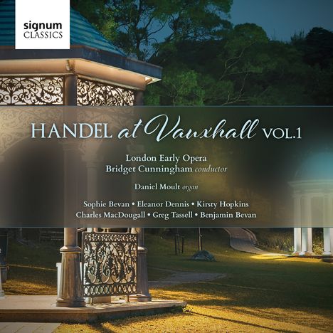 Georg Friedrich Händel (1685-1759): Händel at Vauxhall Vol.1, CD