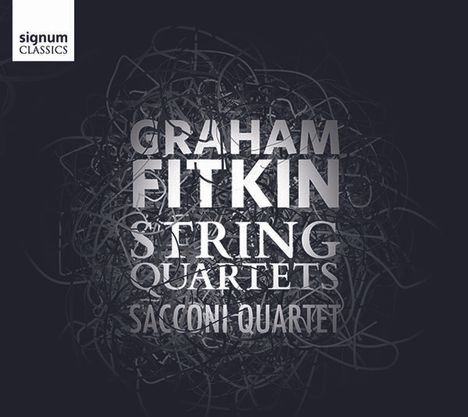 Graham Fitkin (geb. 1963): Streichquartette, CD
