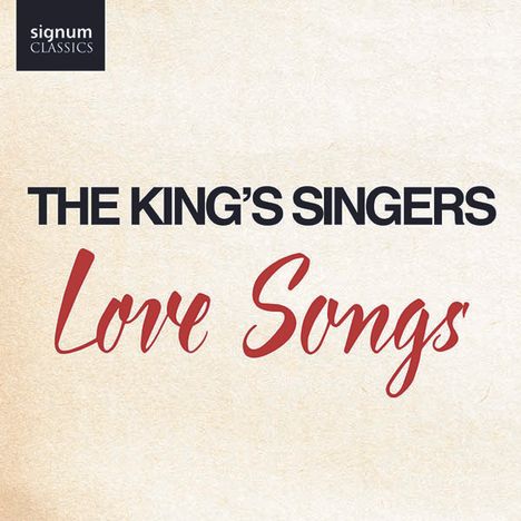 The King's Singers - Love Songs, CD