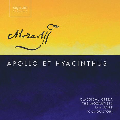 Wolfgang Amadeus Mozart (1756-1791): Apollo &amp; Hyacinthus KV 38, CD