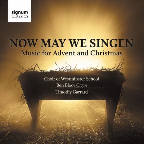 Westminster School Choir - Now May We Singen, CD