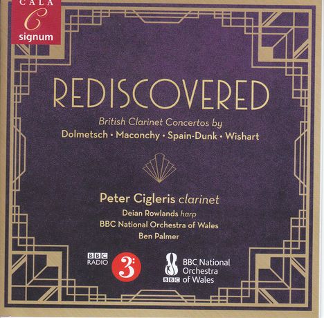 Peter Cigleris - Rediscovered  (British Clarinet Concertos), CD