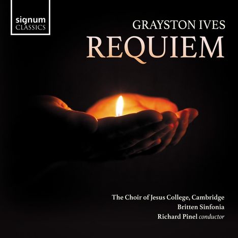 Grayston Ives (geb. 1948): Requiem, CD