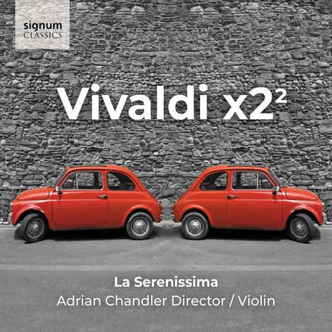 Antonio Vivaldi (1678-1741): Konzerte für mehrere Instrumente . "Vivaldi x2" Vol.2, CD