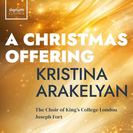 Kristina Arakelyan (geb. 1994): A Christmas Offering, CD