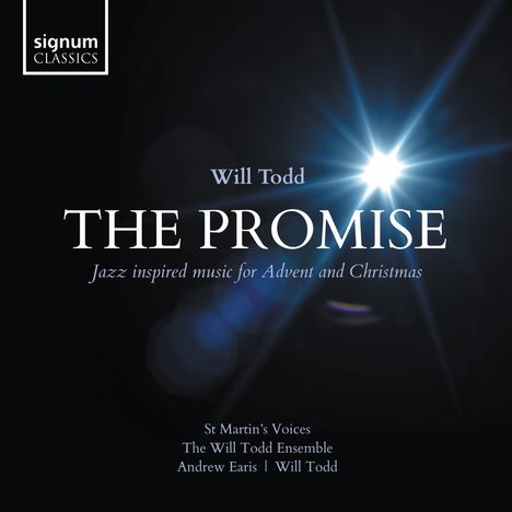 "Will Todd, THE PROMISE: Jazz inspired music for Advent and Christmas." Sternenlicht auf dunklem Hintergrund. Logo links oben.