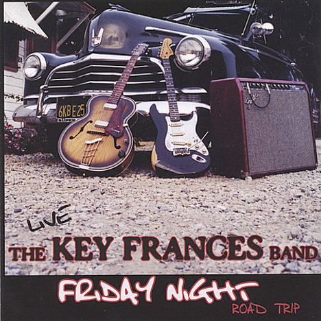 Key Frances: Friday Night Road Trip, CD