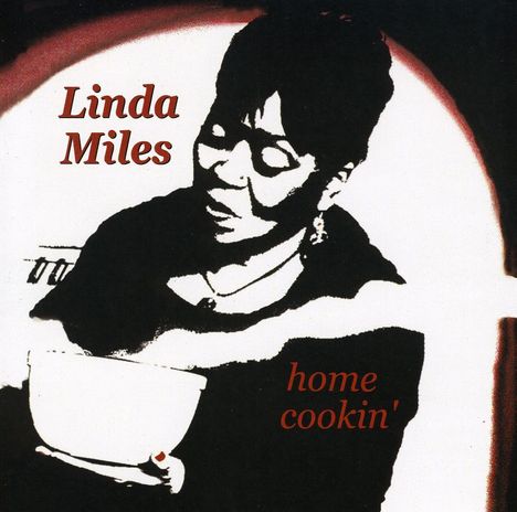 Linda Miles: Home Cookin', CD