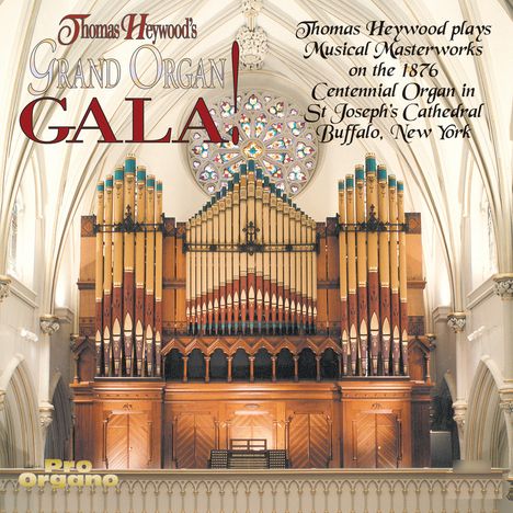 Thomas Heywood - Grand Organ Gala, CD