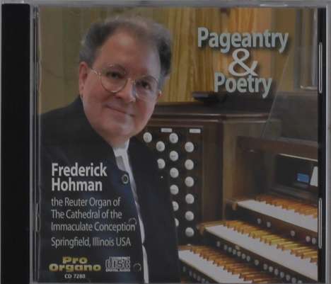 Frederick Hohman - Pageantry &amp; Poetry, CD