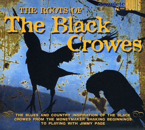 Roots Of The Black Crowes, CD