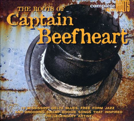 The Roots Of Captain Beefheart, CD