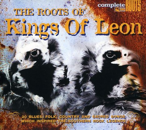 The Roots Of Kings Of Leon, CD