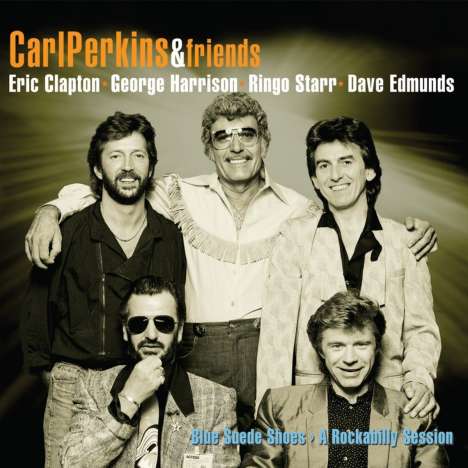 Carl Perkins &amp; Friends: Blue Suede Shoes: A Rockabilly Session, 2 Singles 10"