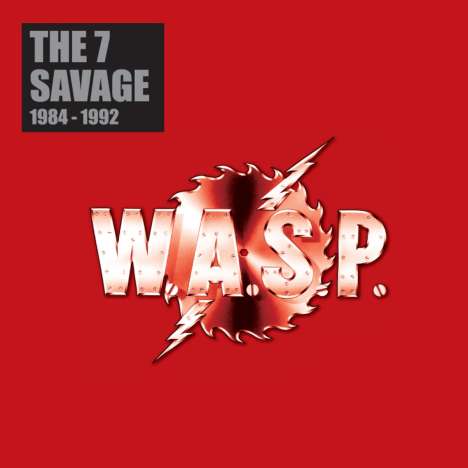 W.A.S.P.: The 7 Savage 1984-1992 (Second Edition) (Half-Speed Mastered) (Deluxe Boxset), 8 LPs