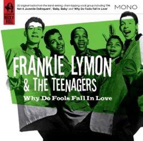 Frankie Lymon: Why Do Fools Fall In Lo, CD