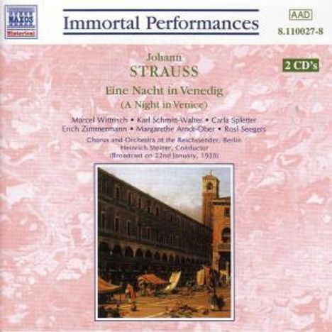 Johann Strauss II (1825-1899): Eine Nacht in Venedig, 2 CDs