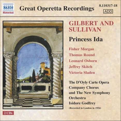 Arthur Sullivan (1842-1900): Princess Ida, 2 CDs