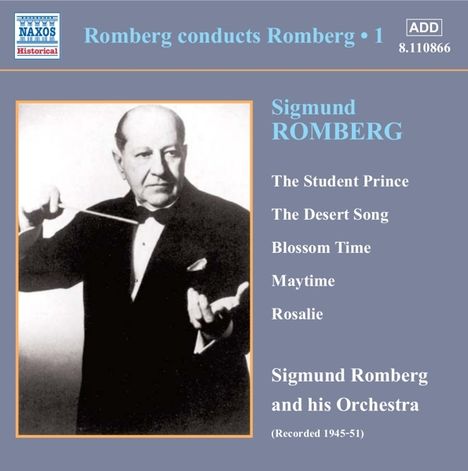 Sigmund Romberg (1887-1951): Romberg conducts Romberg Vol.1, CD