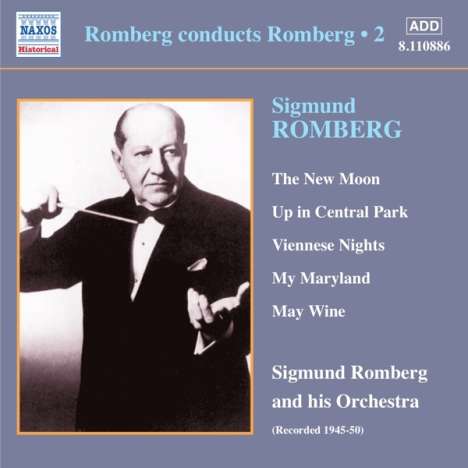 Sigmund Romberg (1887-1951): Romberg conducts Romberg Vol.2, CD