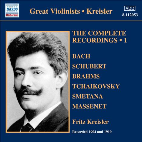 Fritz Kreisler - The Complete Recordings Vol.1, CD