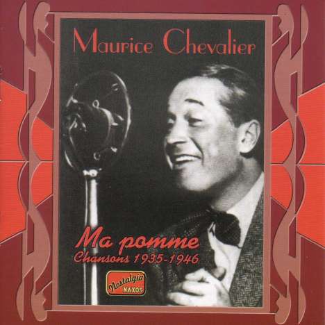 Maurice Chevalier: Ma Pomme - Chansons 1935 - 1946, CD