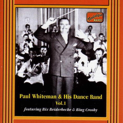 Paul Whiteman: Paul Whiteman &amp; His Dance Band Vol.1, CD