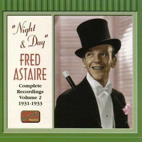 Fred Astaire: Night And Day - Complete Recordings Vol.2, CD