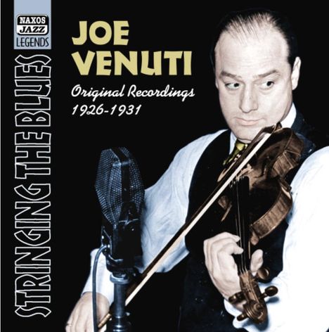 Joe Venuti (1903-1978): Stringing The Blues, CD