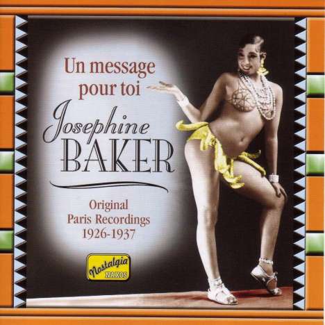 Josephine Baker: Un Message Pour Toi, CD