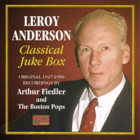 Leroy Anderson (1908-1975): Classical Juke Box, CD