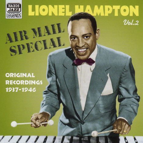 Lionel Hampton (1908-2002): Air Mail Special: Original Recordings, CD